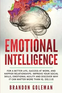 Emotional Intelligence By Brandon Goleman